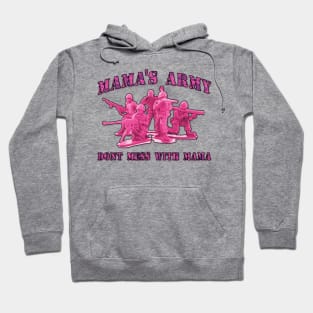 Mama's Army Hoodie